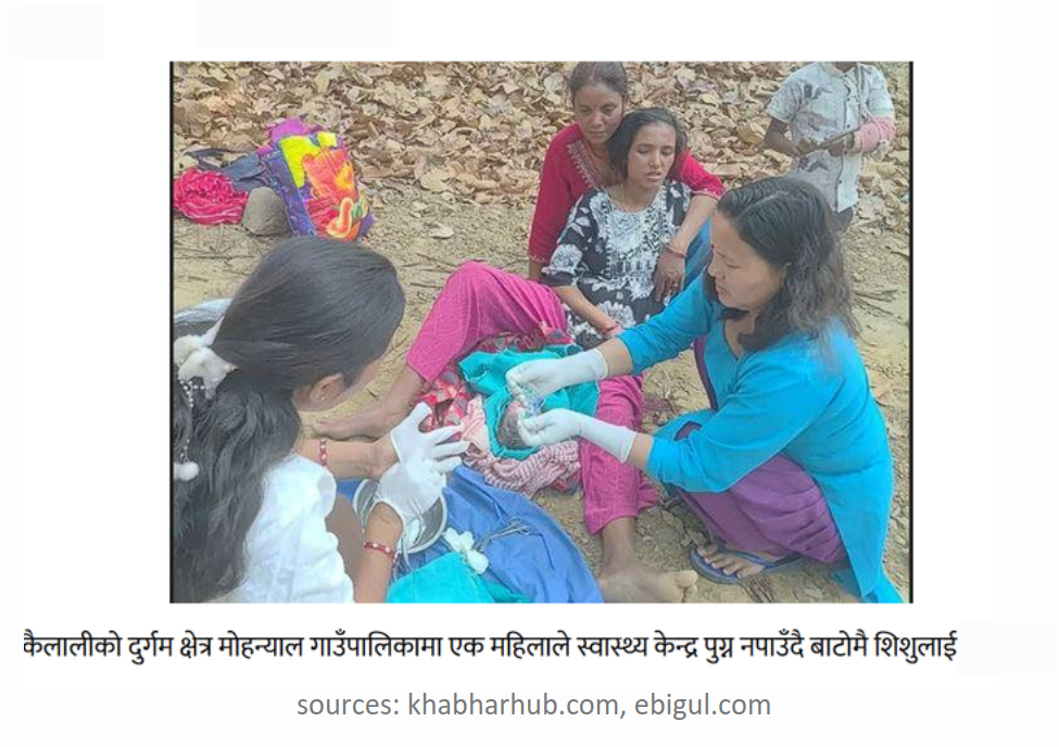 A woman gives birth before reaching the health post in a remote ward of Kailali district, Far-Western Nepal.